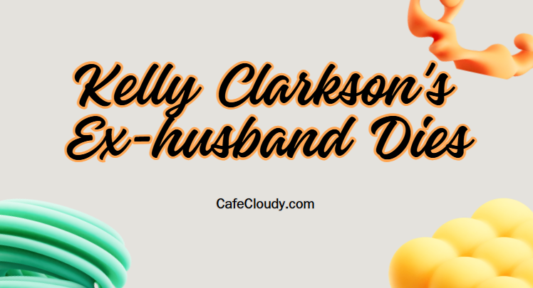 	Brandon Blackstock, Kelly Clarkson's ex-husband, dies at 48 after a battle with cancer