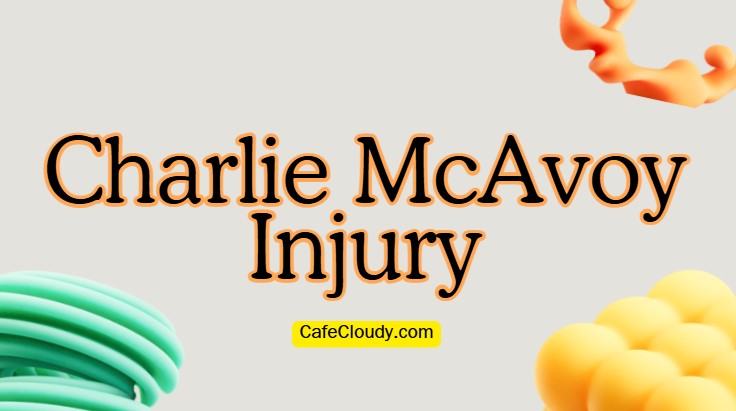 Bruins Star Charlie McAvoy got injured: Facial and shoulder surgery is required!
