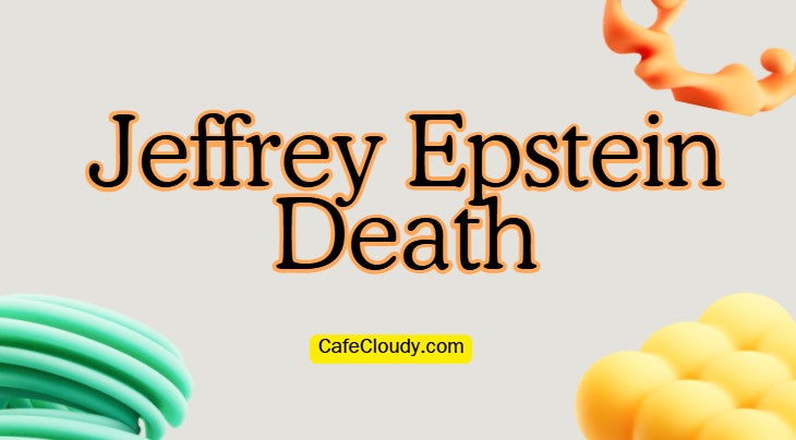 	Jeffrey Epstein Death: FBI Suicide Ruling Explained