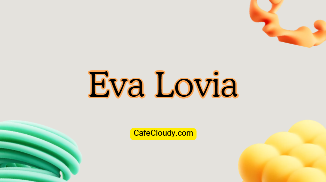 	Eva Lovia Age, Real Name, Husband, Height and Bio