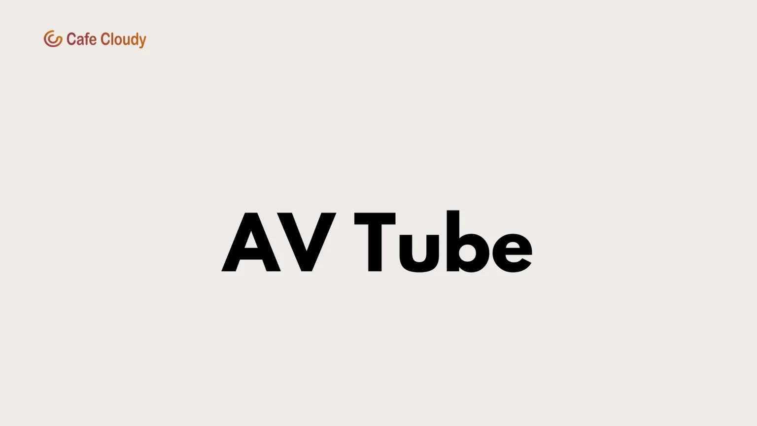 AV Tube | The Ultimate Video Downloader for Windows