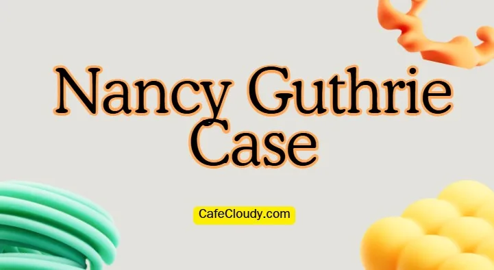 Nancy Guthrie Case: Suspects Still Undercover