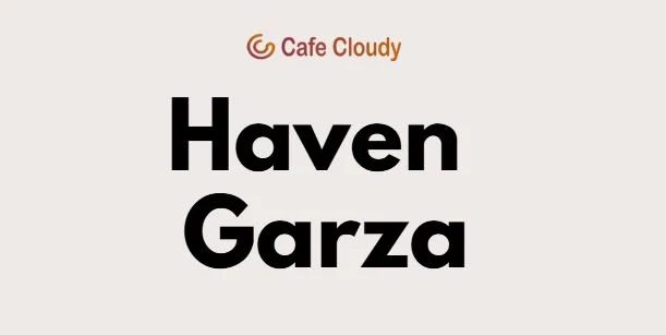 Haven Garza's net worth and her life with the Garza Crew