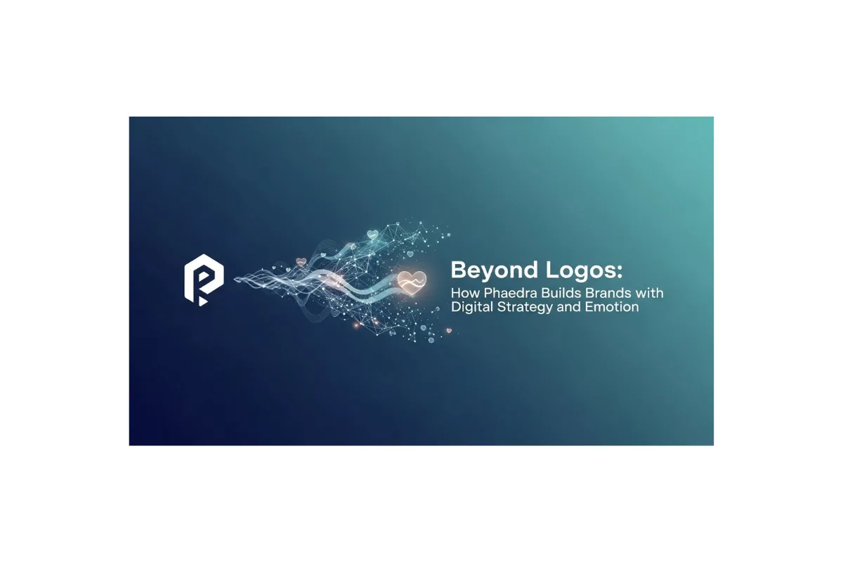 Beyond Logos: How Phaedra Builds Brands with Digital Strategy and Emotion