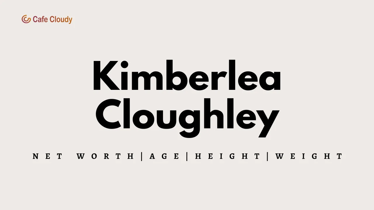 	Kimberlea Cloughley Net Worth 2026, Husband, Age, Height, Weight