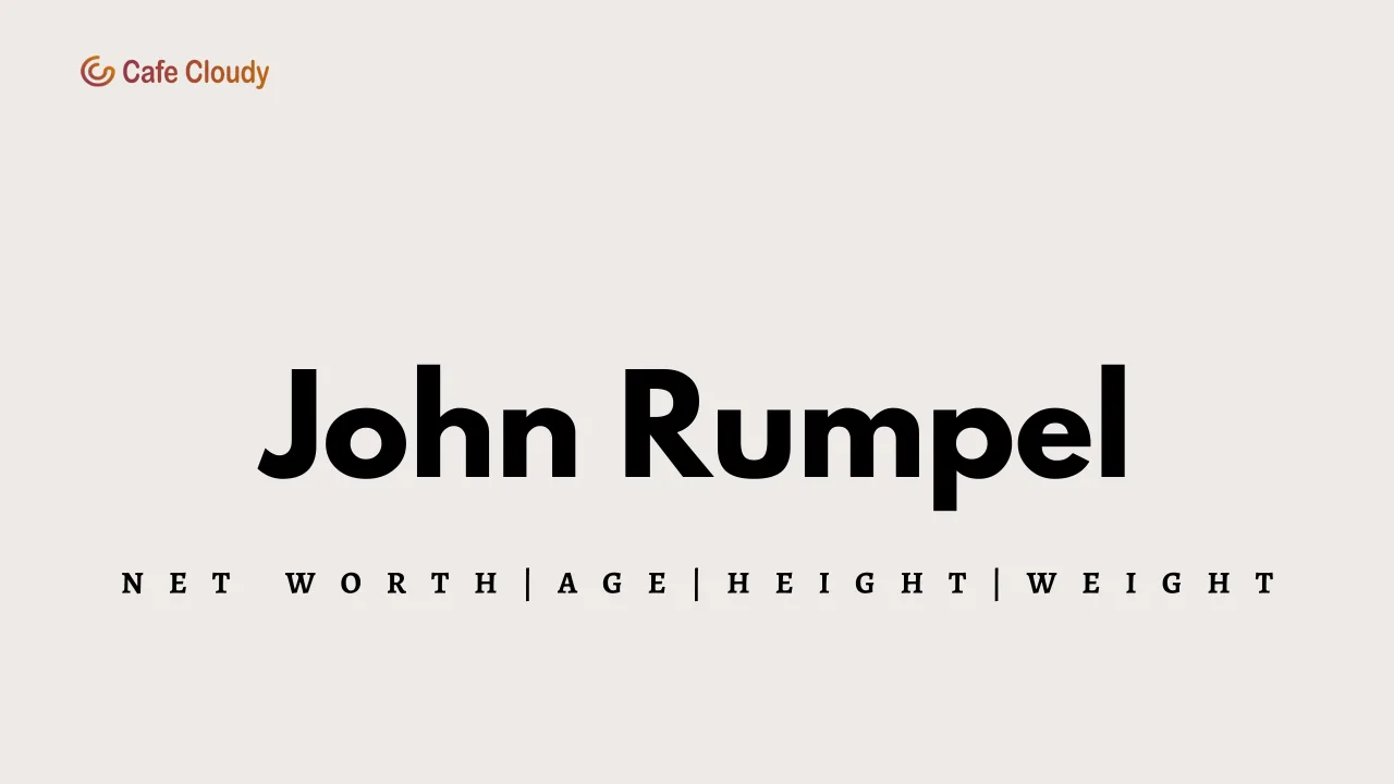 John Rumpel Age, Weight, Height, Wife, Net Worth 2024