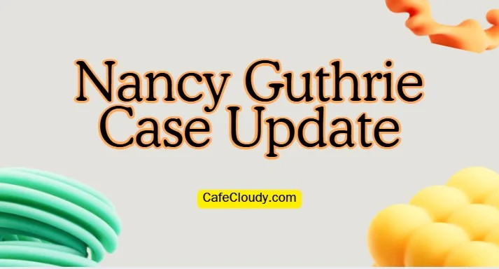 Nancy Guthrie Case Update: FBI Offers $50K Reward Now