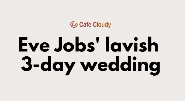 	Inside Eve Jobs' lavish 3-day wedding - Elton John, Kaytranada